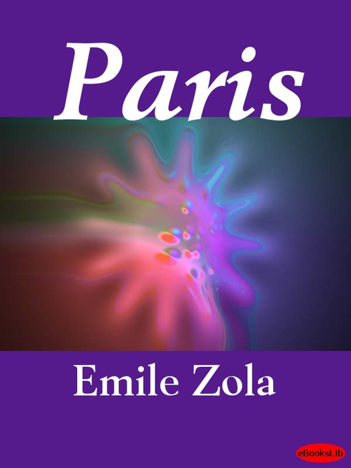 Title details for Paris by Émile Zola - Available
